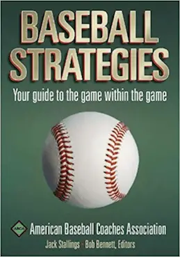 Baseball Strategies by Jack Stallings & Bob Bennett