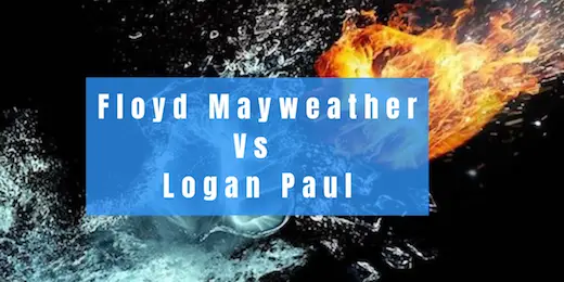 Floyd Mayweather VS Logan Paul Fight